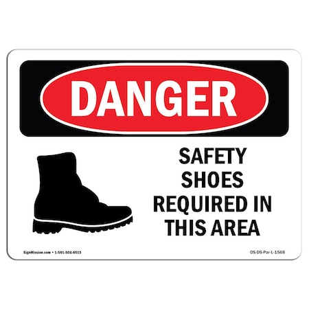 OSHA Danger Sign, Safety Shoes Required Area Symbol, 18in X 12in Rigid Plastic